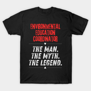 Environmental Education Coordinator T-Shirt