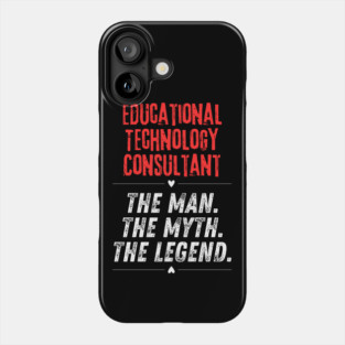 Educational Technology Consultant Phone Case