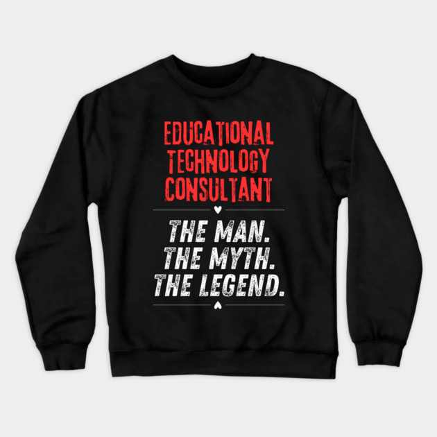 Educational Technology Consultant Crewneck Sweatshirt by BlackMeme94
