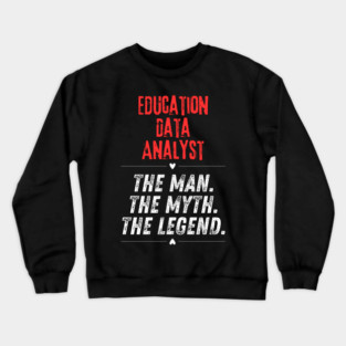 Education Data Analyst Crewneck Sweatshirt