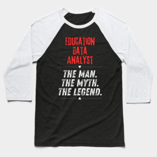 Education Data Analyst Baseball T-Shirt