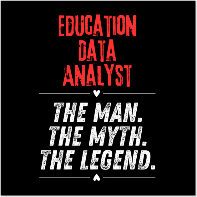 Education Data Analyst Wall Art by BlackMeme94