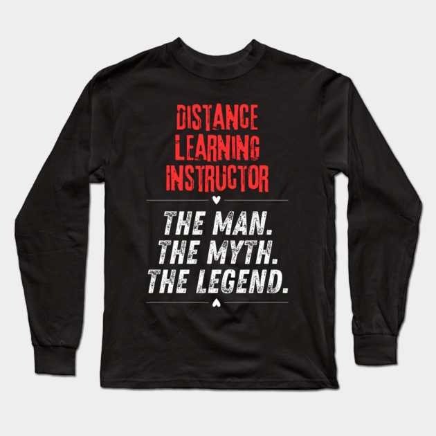 Distance Learning Instructor Long Sleeve T-Shirt by BlackMeme94