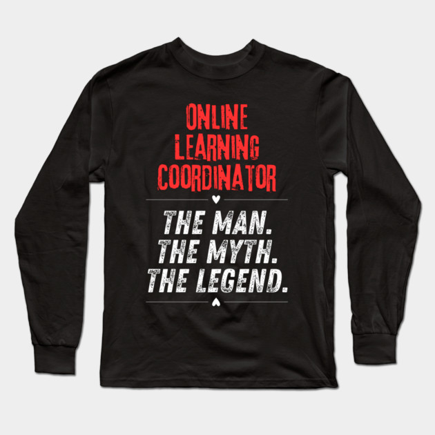 Online Learning Coordinator Long Sleeve T-Shirt by BlackMeme94