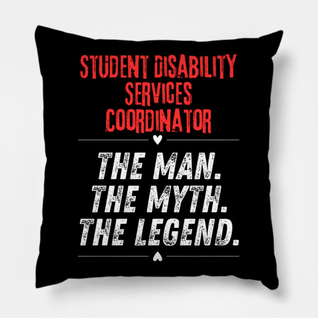 Student Disability Services Coordinator Pillow by BlackMeme94
