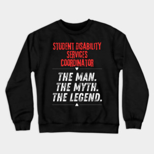 Student Disability Services Coordinator Crewneck Sweatshirt