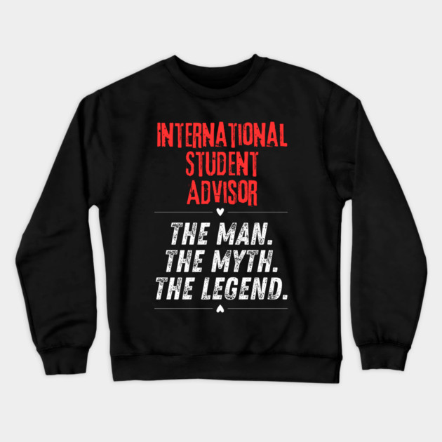 International Student Advisor Crewneck Sweatshirt by BlackMeme94