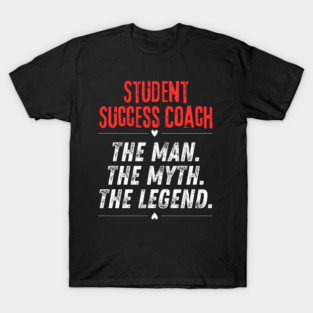 Student Success Coach T-Shirt