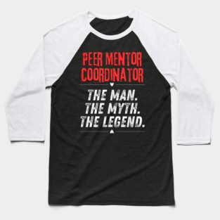 Peer Mentor Coordinator Baseball T-Shirt
