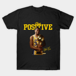 STAY POSITIVE MAGIC JOHNSON SIGNATURE T-Shirt