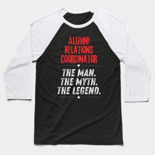 Alumni Relations Coordinator Baseball T-Shirt