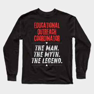 Educational Outreach Coordinator Long Sleeve T-Shirt