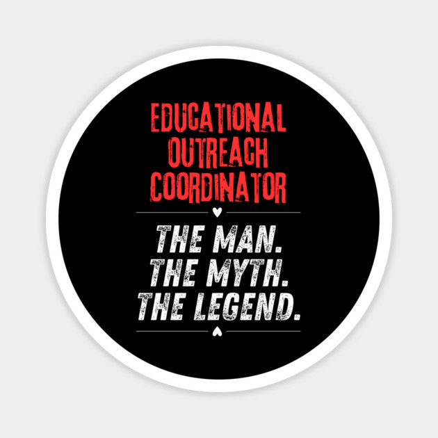 Educational Outreach Coordinator Magnet by BlackMeme94
