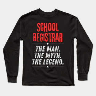 School Registrar Long Sleeve T-Shirt