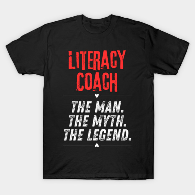 Literacy Coach T-Shirt by BlackMeme94