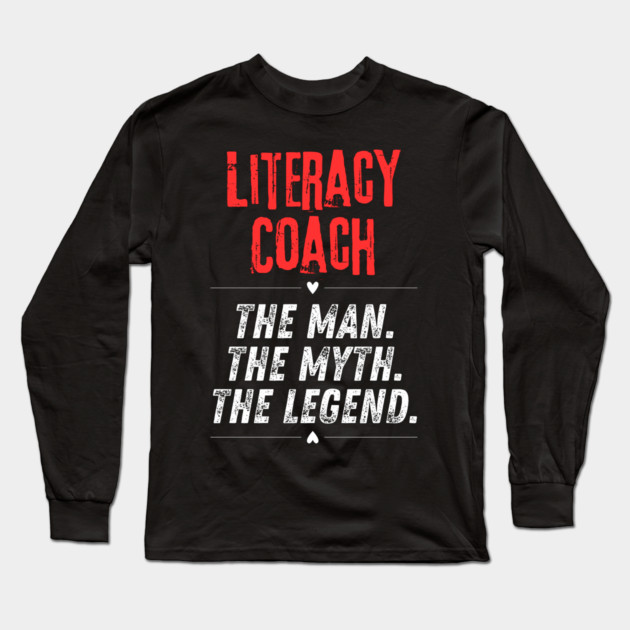 Literacy Coach Long Sleeve T-Shirt by BlackMeme94