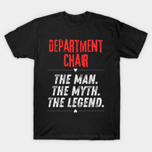 Department Chair T-Shirt