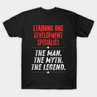 Learning and Development Specialist T-Shirt