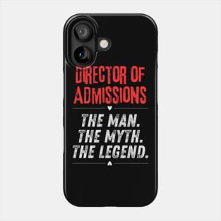Director of Admissions Phone Case
