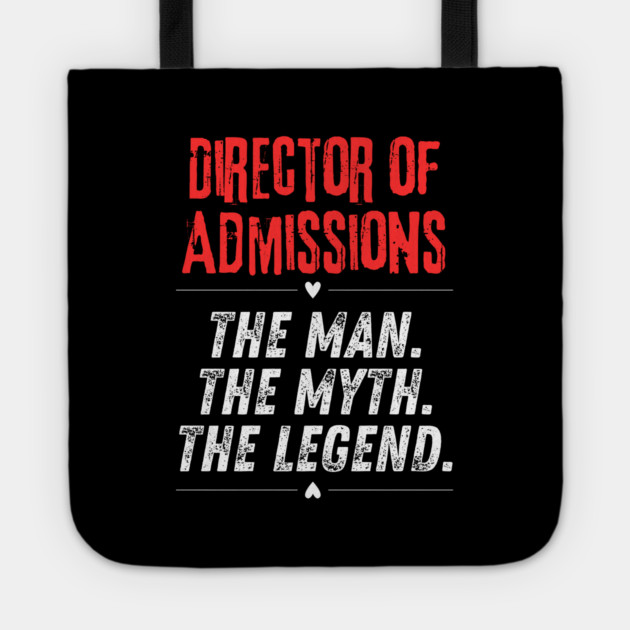 Director of Admissions Tote by BlackMeme94