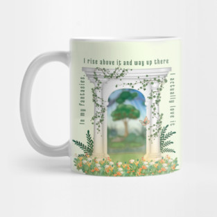 Way up there I actually love it Mug