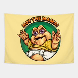 Not The Mama Tapestry