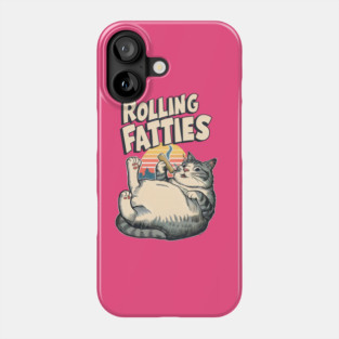 Rolling Fatties Phone Case