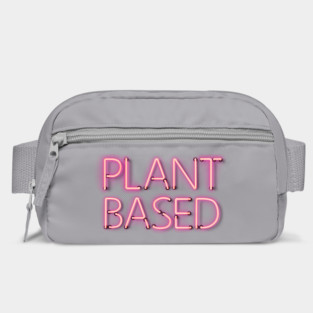 Plant Based - Pink Glowing Neon Sign Bag