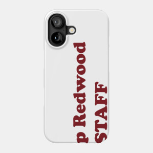 California Camp Staff, Red Ink Phone Case