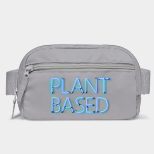 Plant Based Diet - Blue Glowing Neon Text Bag