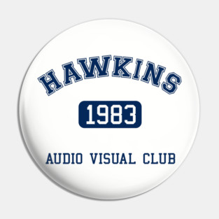 Hawkins AV Club 1983 Pin