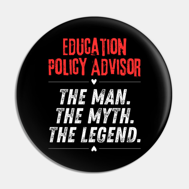 Education Policy Advisor Pin by BlackMeme94