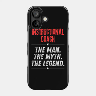 Instructional Coach Phone Case