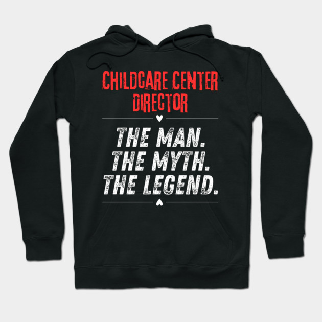 Childcare Center Director Hoodie by BlackMeme94