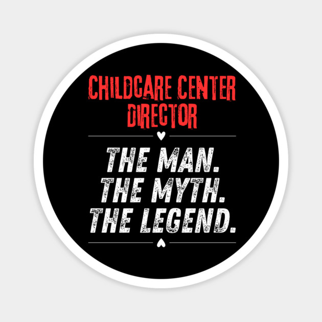 Childcare Center Director Magnet by BlackMeme94