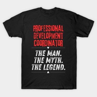 Professional Development Coordinator T-Shirt
