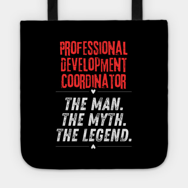 Professional Development Coordinator Tote by BlackMeme94