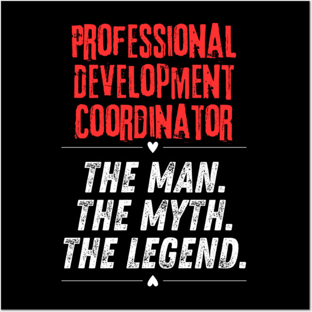 Professional Development Coordinator Wall Art by BlackMeme94