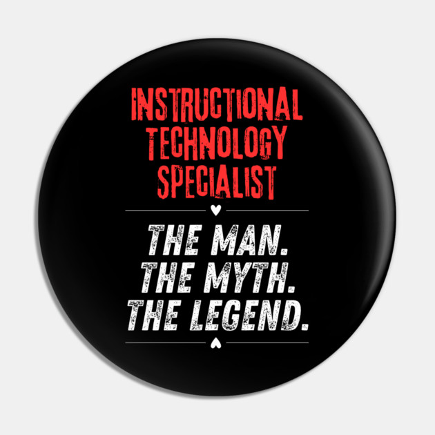 Instructional Technology Specialist Pin by BlackMeme94