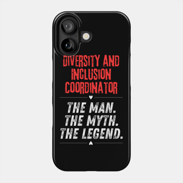Diversity and Inclusion Coordinator Phone Case by BlackMeme94