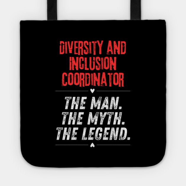 Diversity and Inclusion Coordinator Tote by BlackMeme94