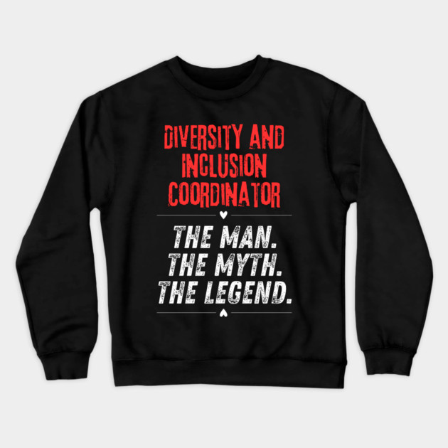 Diversity and Inclusion Coordinator Crewneck Sweatshirt by BlackMeme94