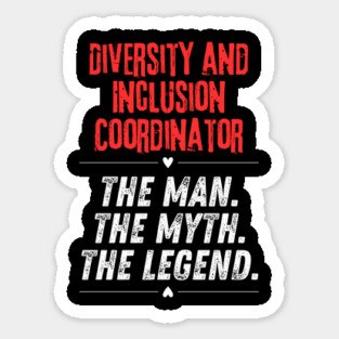 Diversity and Inclusion Coordinator Sticker