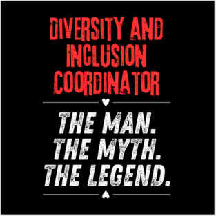 Diversity and Inclusion Coordinator Posters and Art
