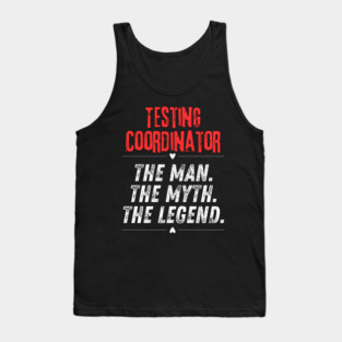 Testing Coordinator Tank Top