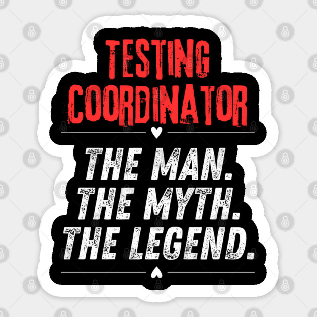 Testing Coordinator Sticker by BlackMeme94