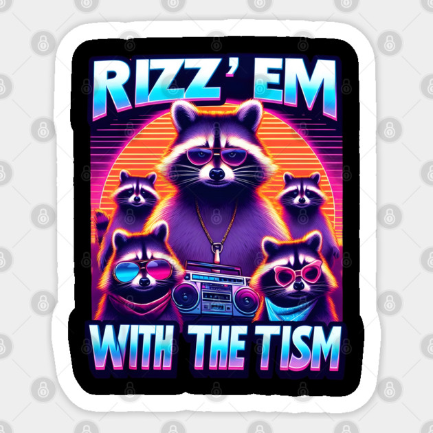 RIZZ'EM WITH THE TISM Sticker by Luvv Designs