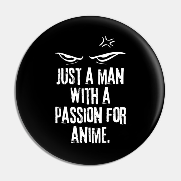 Anime Lover Pin by BlackMeme94