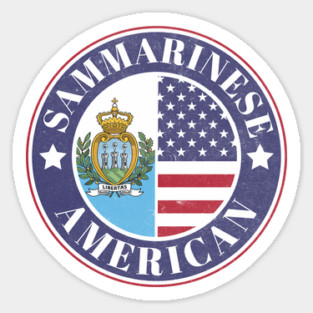 Proud Sammarinese-American Badge - San Marino Flag Magnet