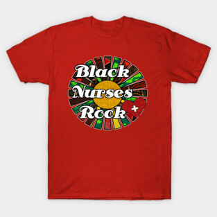 Black Nurses Rock T-Shirt